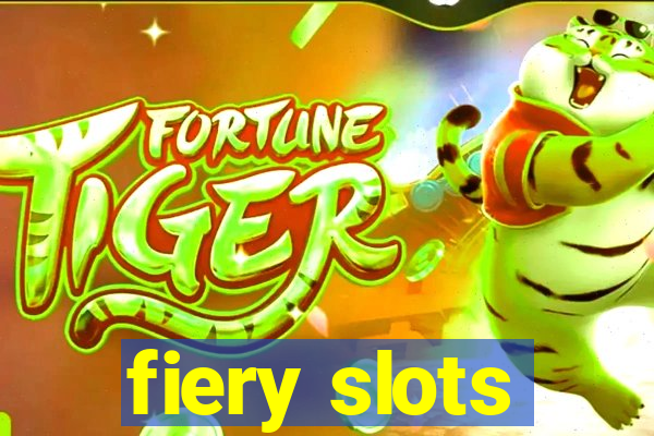 fiery slots